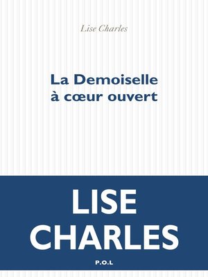 cover image of La Demoiselle à coeur ouvert
